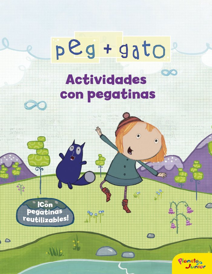 Peg + Gato. Actividades con pegatinas, de Peg + Gato | portada del libro