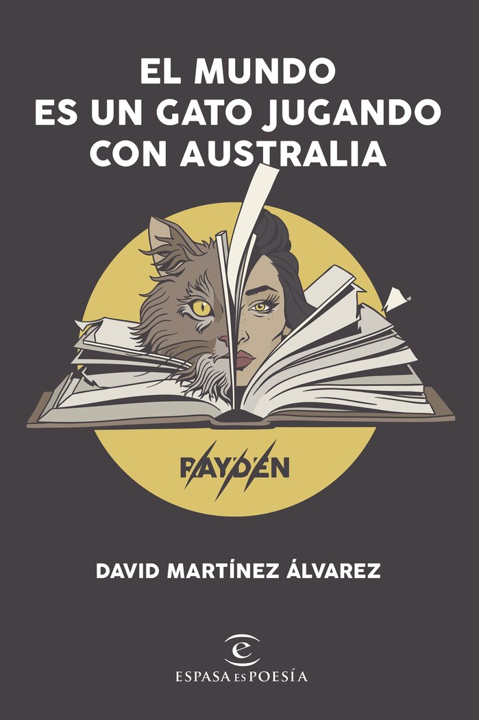 El mundo es un gato jugando con Australia, de Martínez Álvarez. Rayden, David | portada del libro
