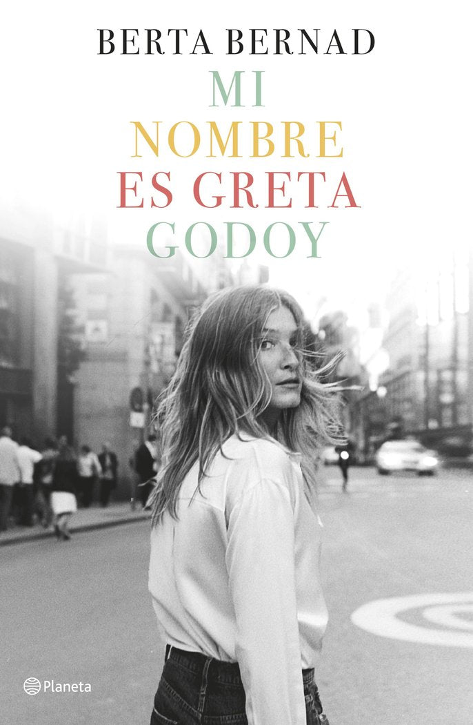 Mi nombre es Greta Godoy, de Bernad Cifuentes | portada del libro