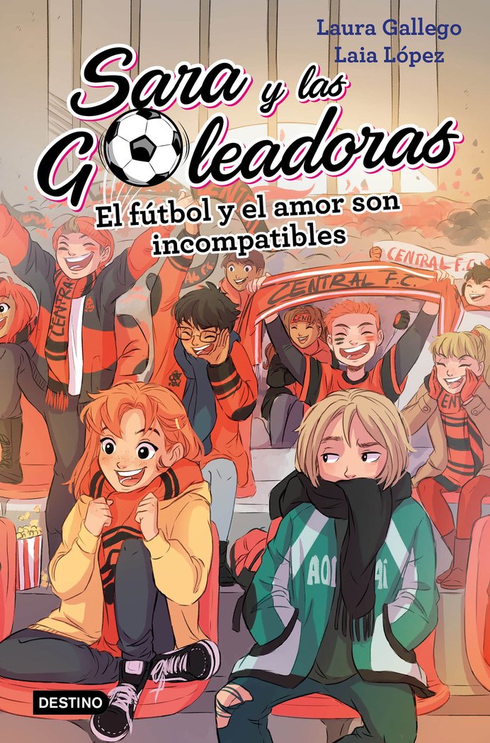 El fútbol y el amor son incompatibles, de Gallego, Laura | portada del libro