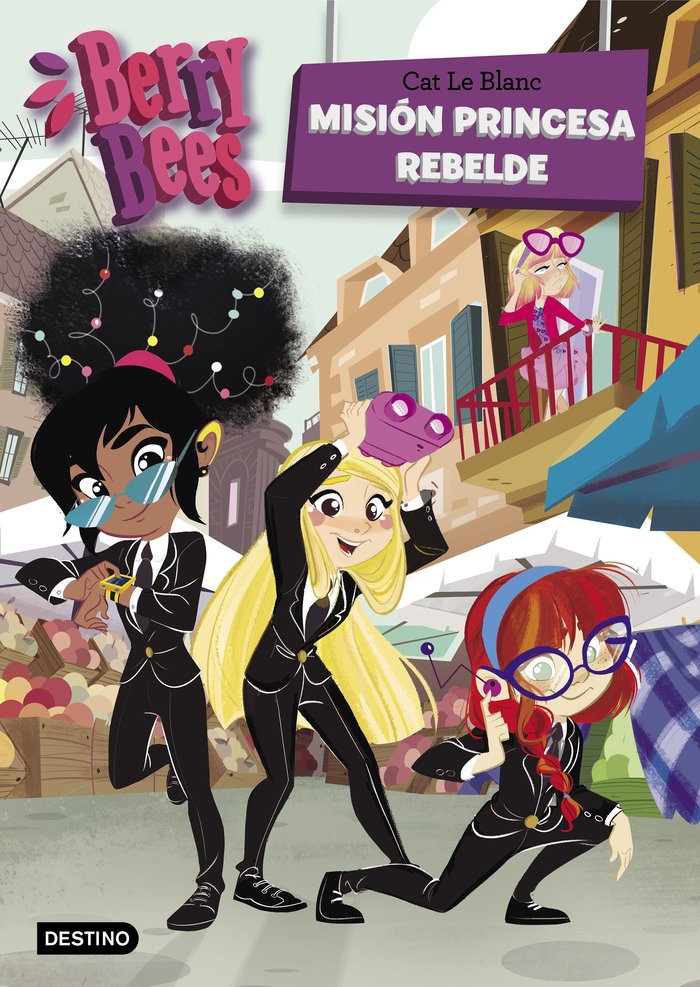 Misión Princesa Rebelde, de Le Blanc, Cat | portada del libro