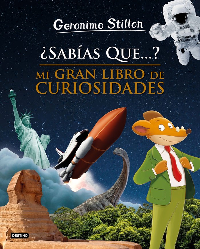 ¿Sabías que...? Mi gran libro de curiosidades, de Stilton | portada del libro