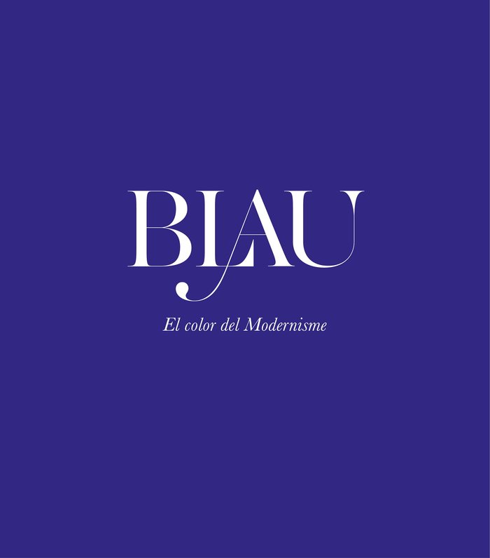 Blau. El color del Modernisme, de AA. VV. | portada del libro