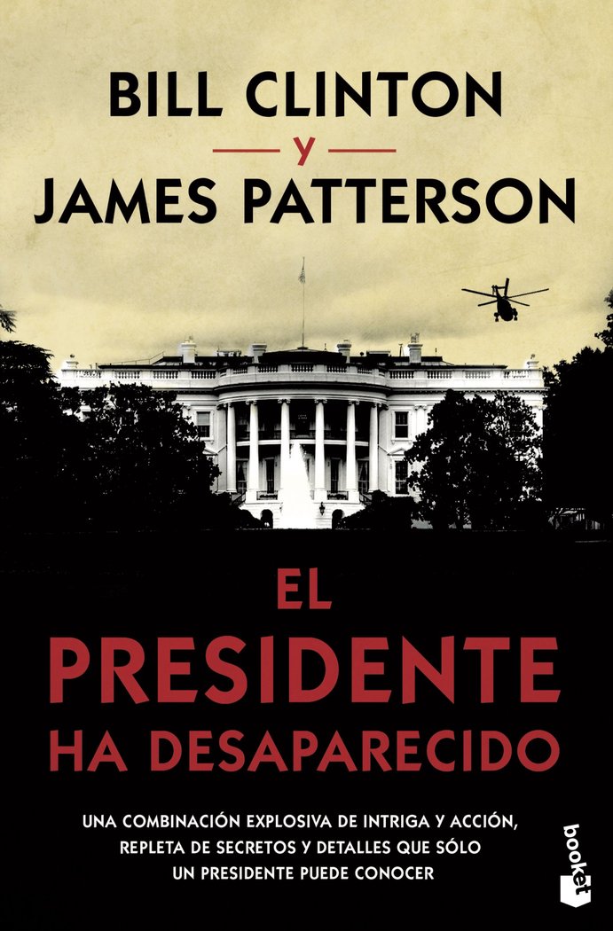 El presidente ha desaparecido, de Patterson, James | portada del libro