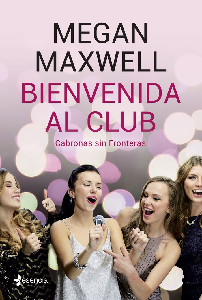 Bienvenida al club Cabronas sin Fronteras, de Maxwell, Megan | portada del libro