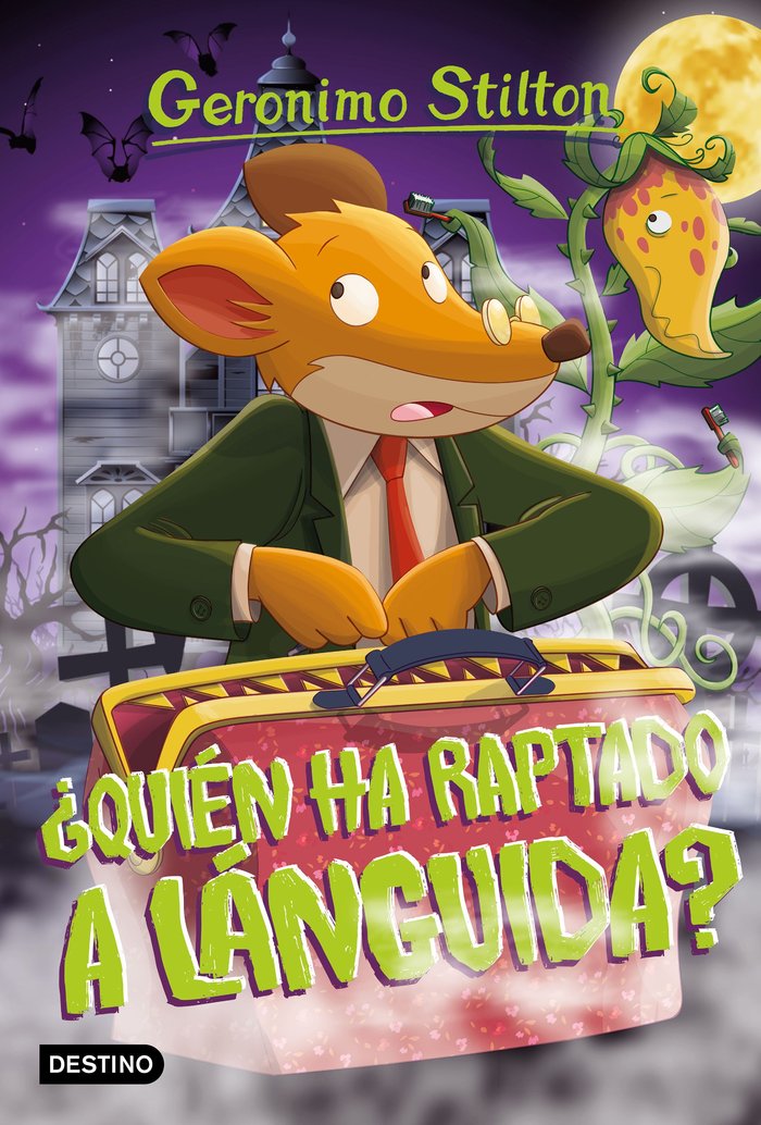 ¿Quién ha raptado a Lánguida?, de Stilton, Geronimo | portada del libro