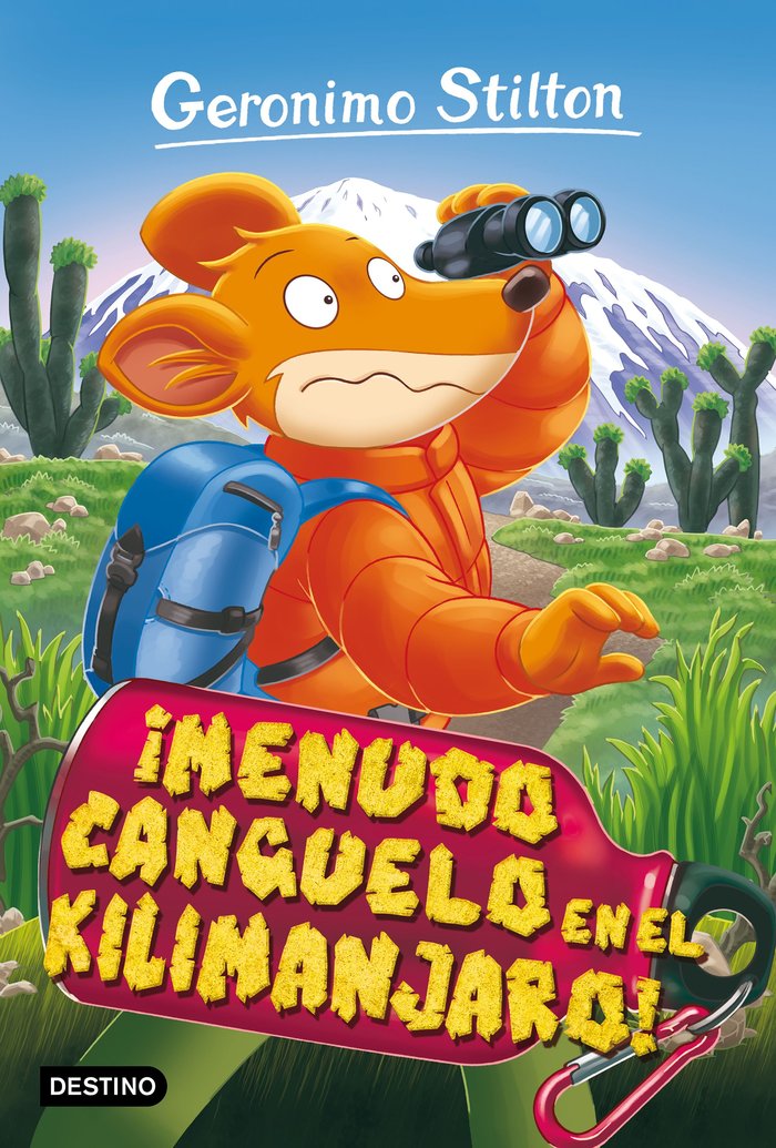 ¡Menudo canguelo en el Kilimanjaro!, de Stilton, Geronimo | portada del libro