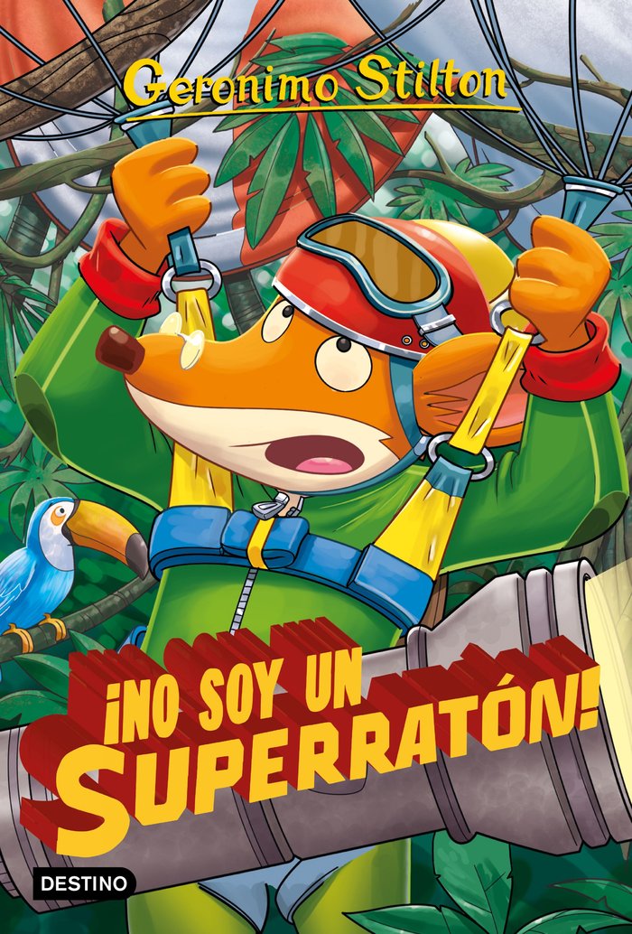¡No soy un superratón!, de Stilton, Geronimo | portada del libro