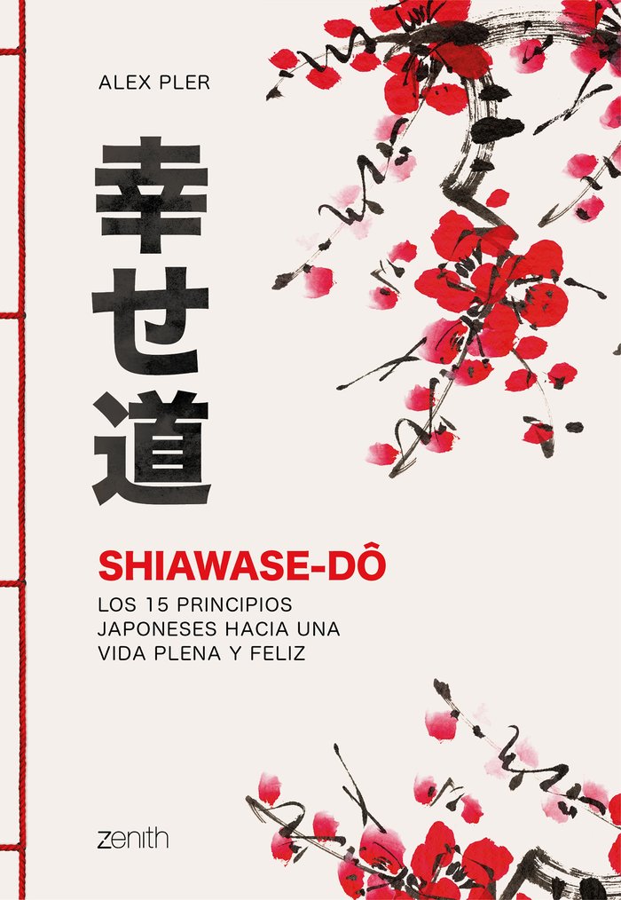 Shiawase-dô, de Pler, Alex | portada del libro