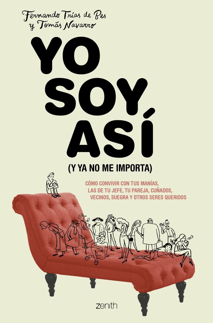 Yo soy así (y ya no me importa), de Navarro, Tomás | portada del libro