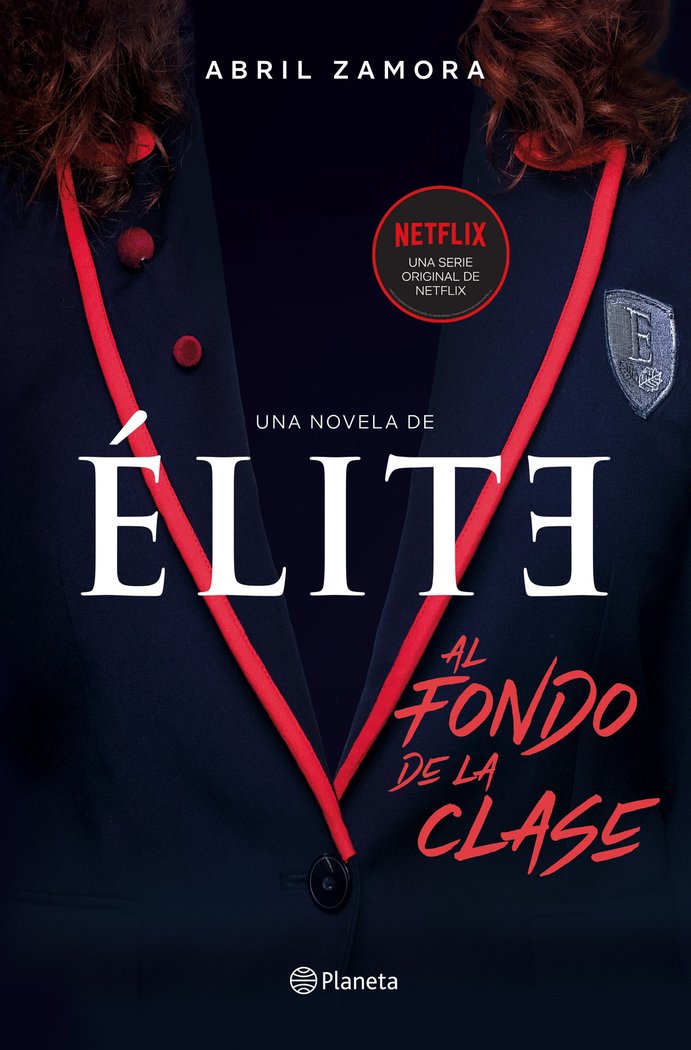Élite: al fondo de la clase, de Zamora, Abril | portada del libro