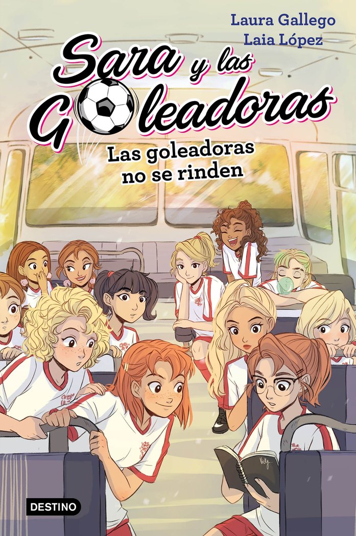 Las Goleadoras no se rinden, de Gallego, Laura | portada del libro