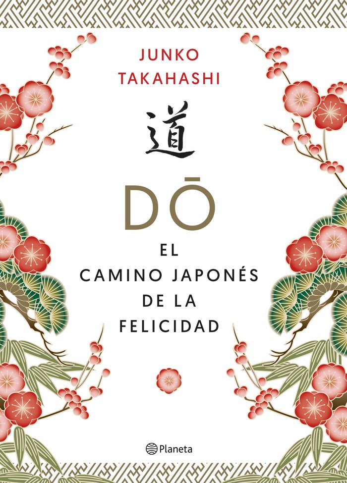 Do. El camino japonés de la felicidad, de Takahashi, Junko | portada del libro