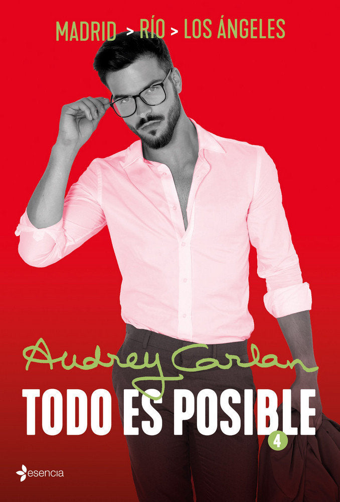 Todo es posible 4, de Carlan, Audrey | portada del libro