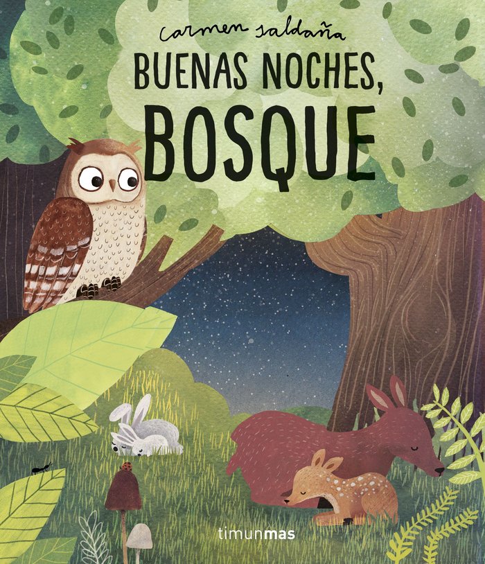Buenas noches, bosque, de Saldaña, Carmen | portada del libro