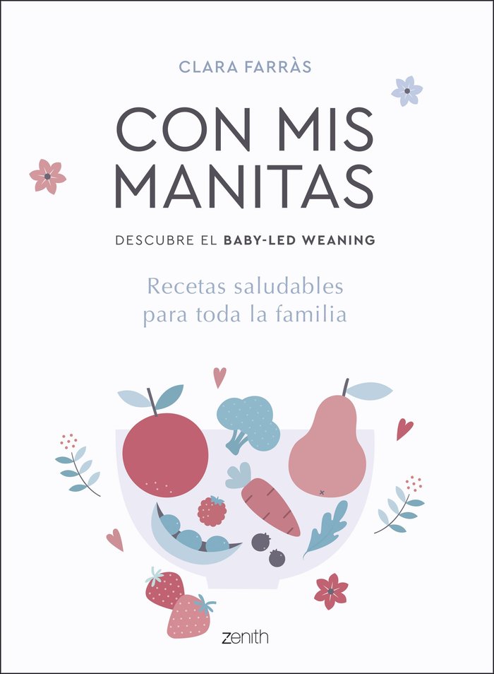 Con mis manitas. Descubre el Baby-Led Weaning, de Farràs, Clara | portada del libro