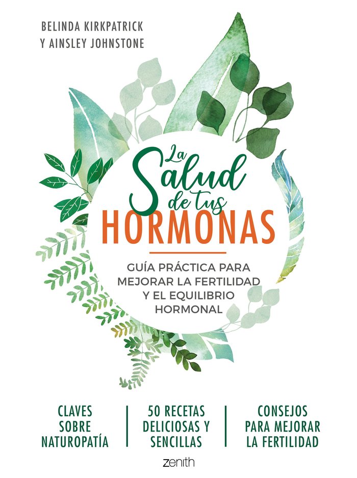 La salud de tus hormonas, de Kirkpatrick, Belinda | portada del libro