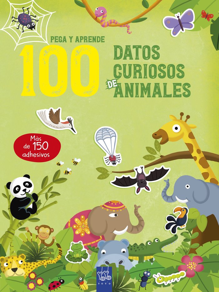 100 datos curiosos de animales, de YOYO | portada del libro