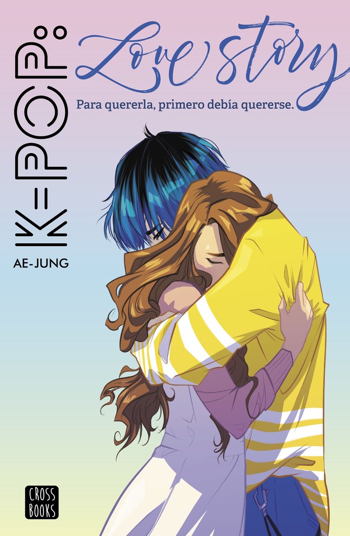 K-pop Love Story, de Ae-Jung | portada del libro
