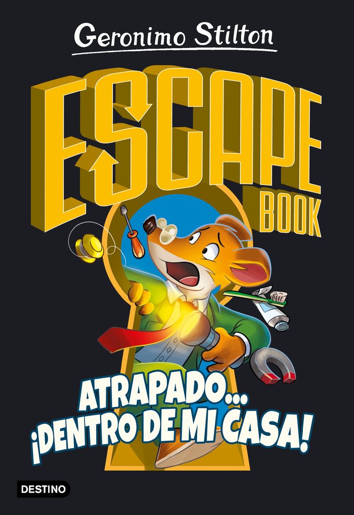 Escape book. Atrapado... ¡dentro de mi casa!, de Stilton, Geronimo | portada del libro