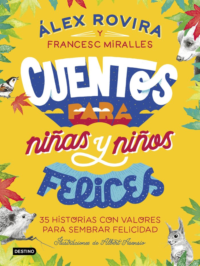 Cuentos para niñas y niños felices, de Rovira, Álex | portada del libro