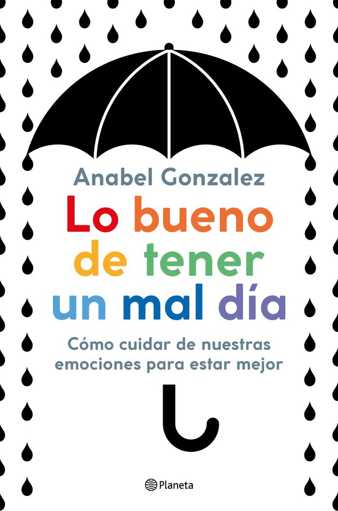 Lo bueno de tener un mal día, de Gonzalez, Anabel | portada del libro