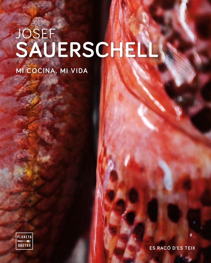Josef Sauerschell Mi cocina. Mi vida, de Varios Autores | portada del libro