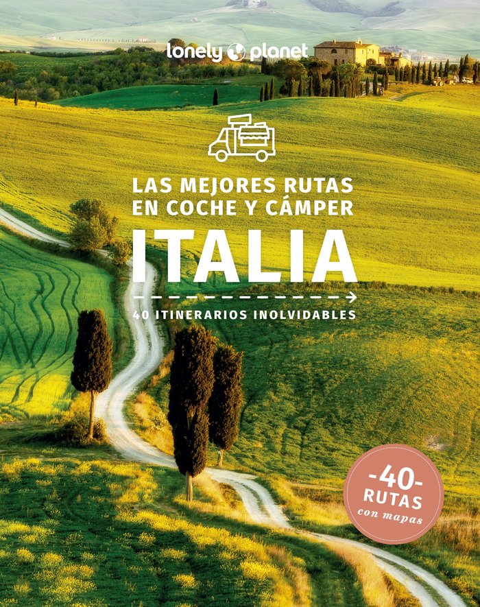 Las mejores rutas en coche y camper por Italia 1, de DUNCAN GARWOOD | portada del libro