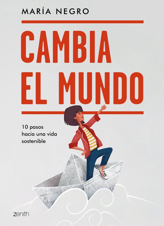 Cambia el mundo, de Negro, María | portada del libro