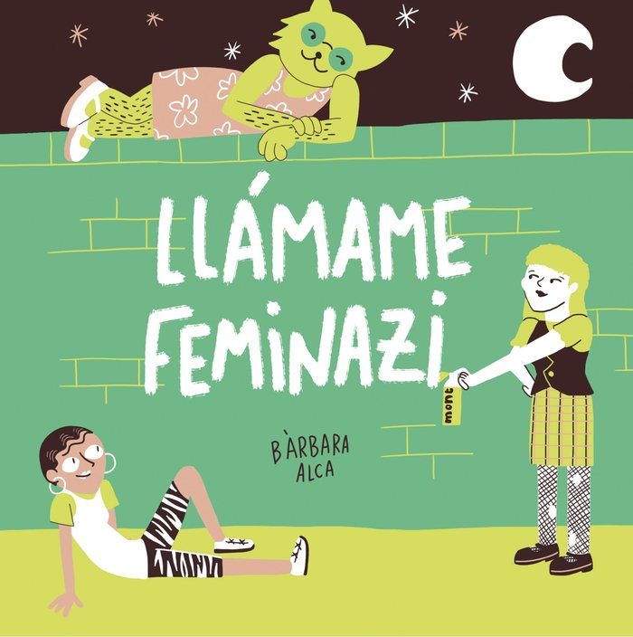 Llámame feminazi, de Alca, Bàrbara | portada del libro