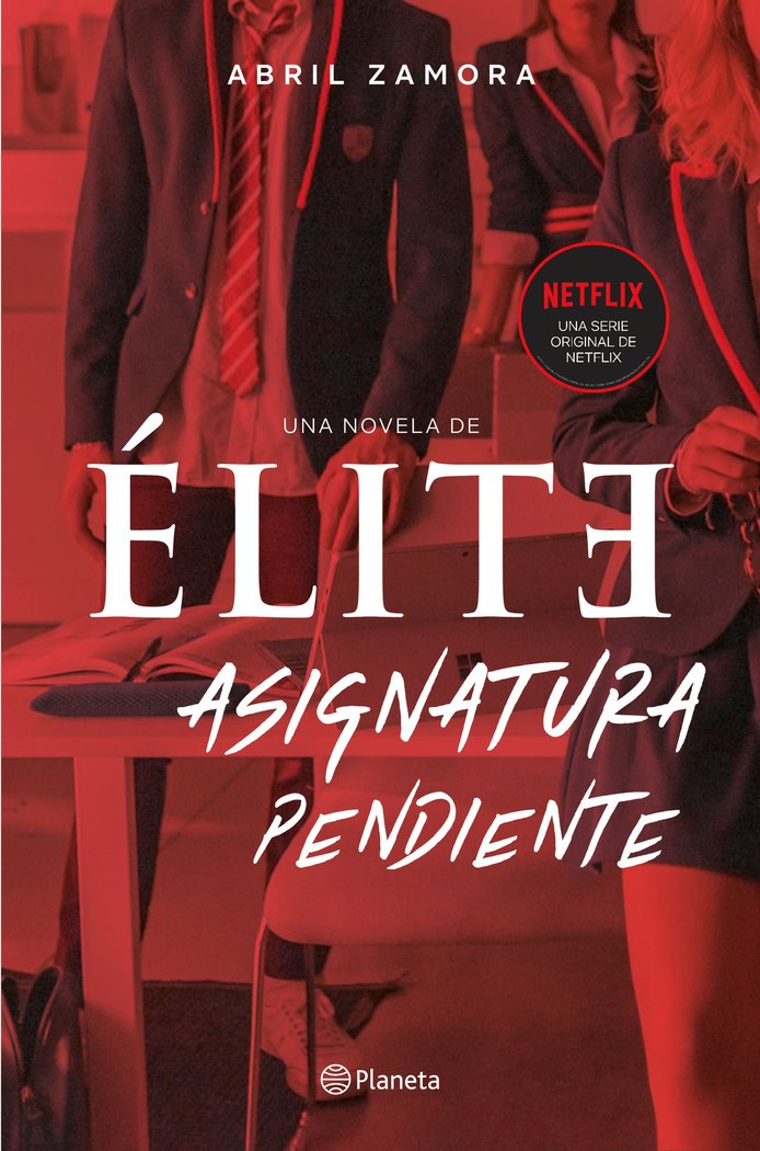 Élite: asignatura pendiente, de Zamora, Abril | portada del libro