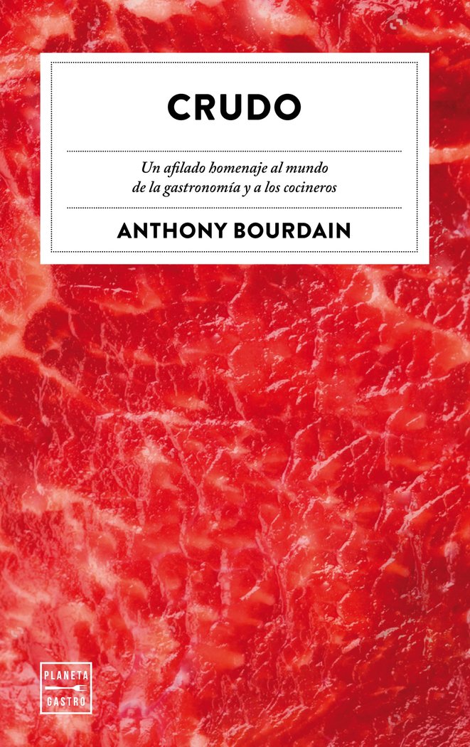 Crudo, de Bourdain, Anthony | portada del libro