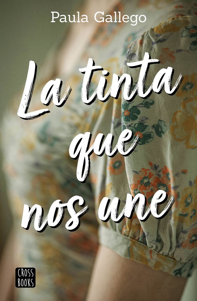 La tinta que nos une, de Paula Gallego | portada del libro