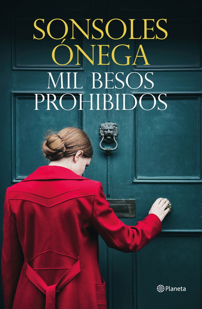 Mil besos prohibidos, de Ónega, Sonsoles | portada del libro