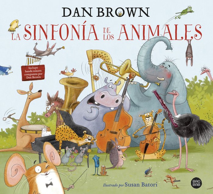 La sinfonía de los animales, de Brown, Dan | portada del libro