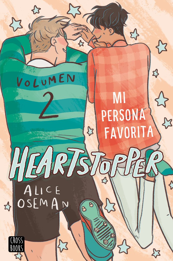 Heartstopper 2. Mi persona favorita, de Oseman, Alice | portada del libro