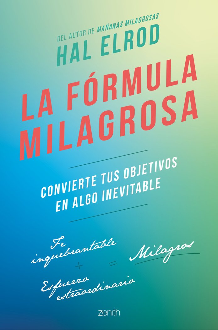La fórmula milagrosa, de Elrod, Hal | portada del libro