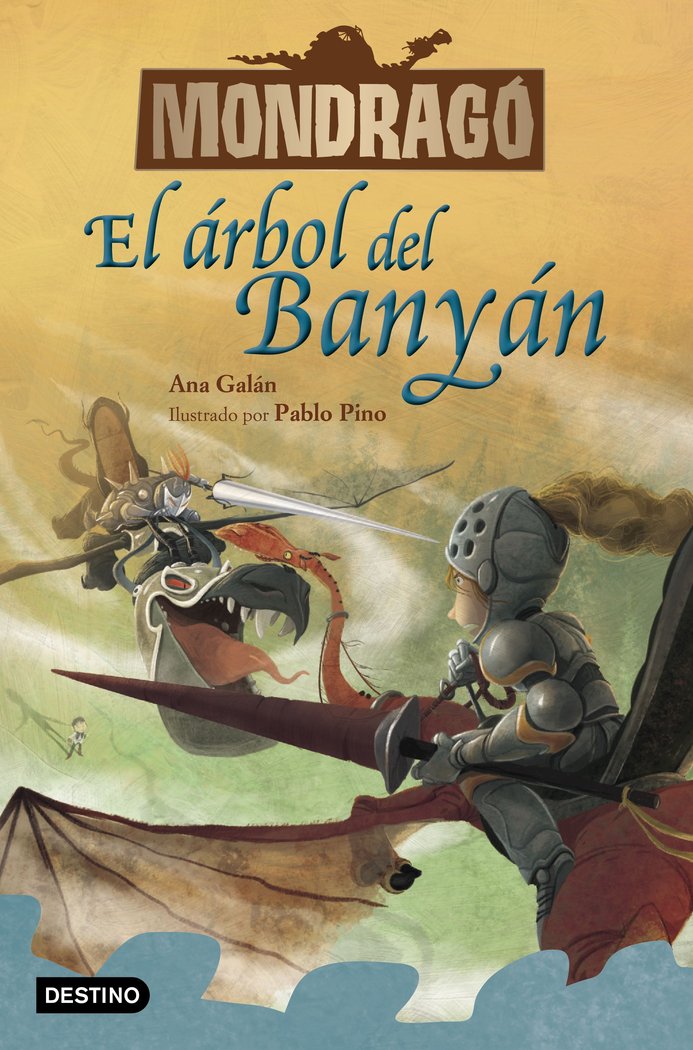 Mondragó 4. El árbol del Banyán, de Galán, Ana | portada del libro