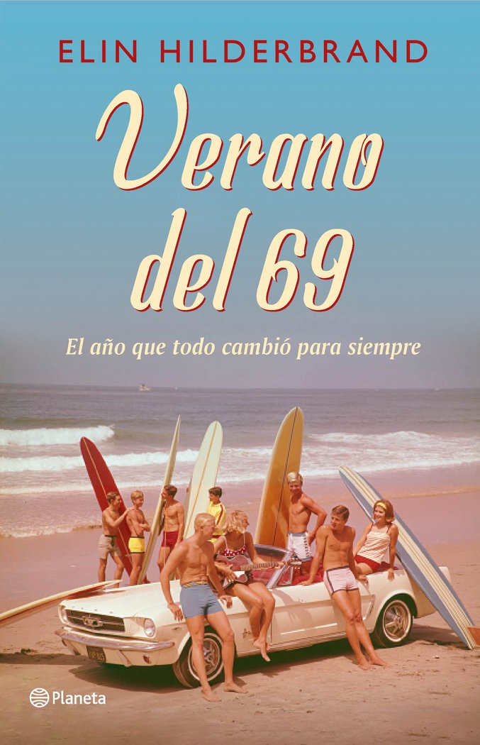 Verano del 69, de Hilderbrand, Elin | portada del libro