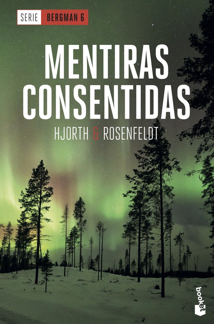 Mentiras consentidas, de Hjorth, Michael | portada del libro