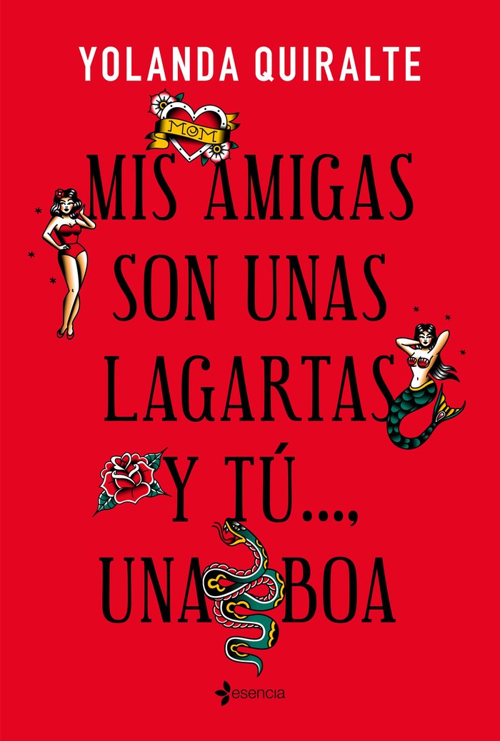 Mis amigas son unas lagartas y tú..., una boa, de Quiralte | portada del libro