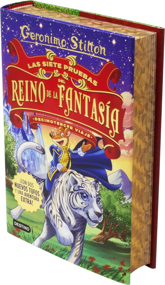 Las siete pruebas del Reino de la Fantasía. Decimotercer viaje, de Stilton, Geronimo | portada del libro