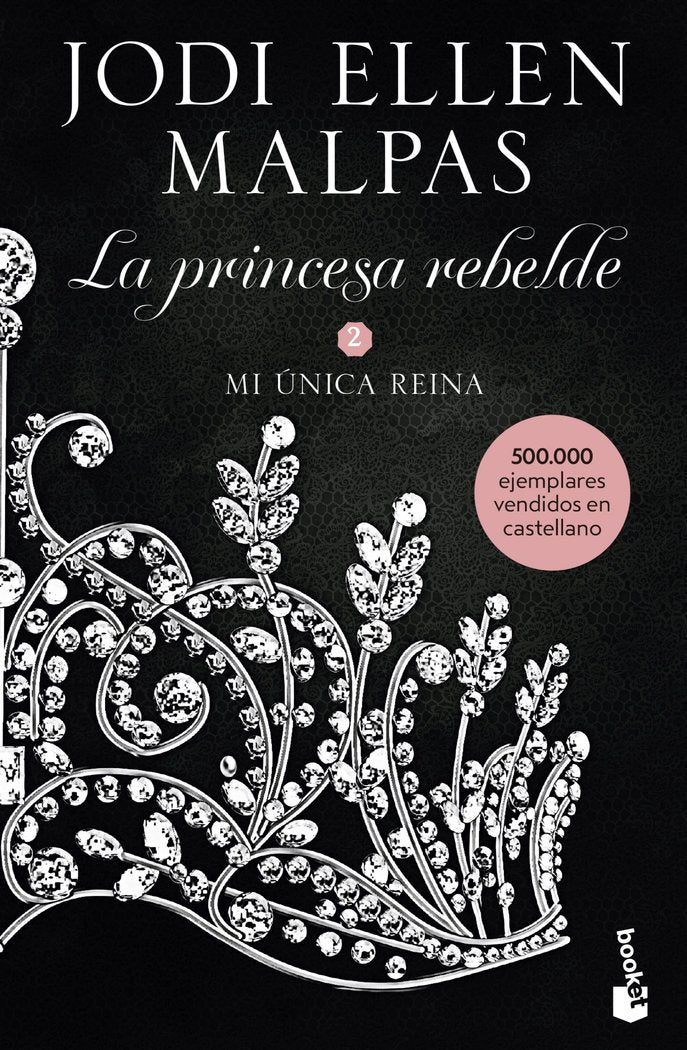Mi única reina, de Malpas, Jodi Ellen | portada del libro