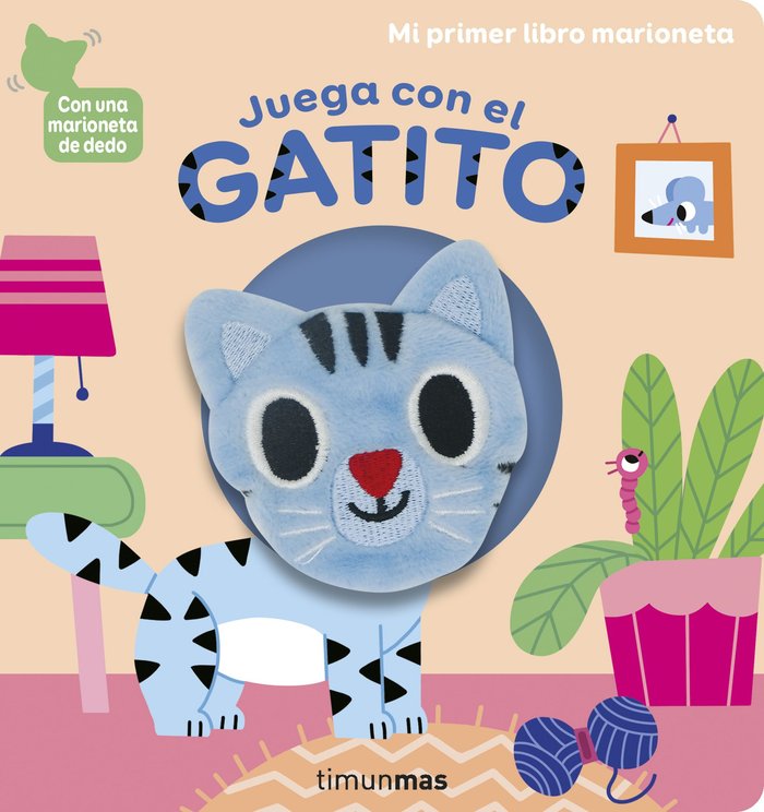 JUEGA CON EL GATITO. LIBRO MARIONETA, de MARION BILLET | portada del libro