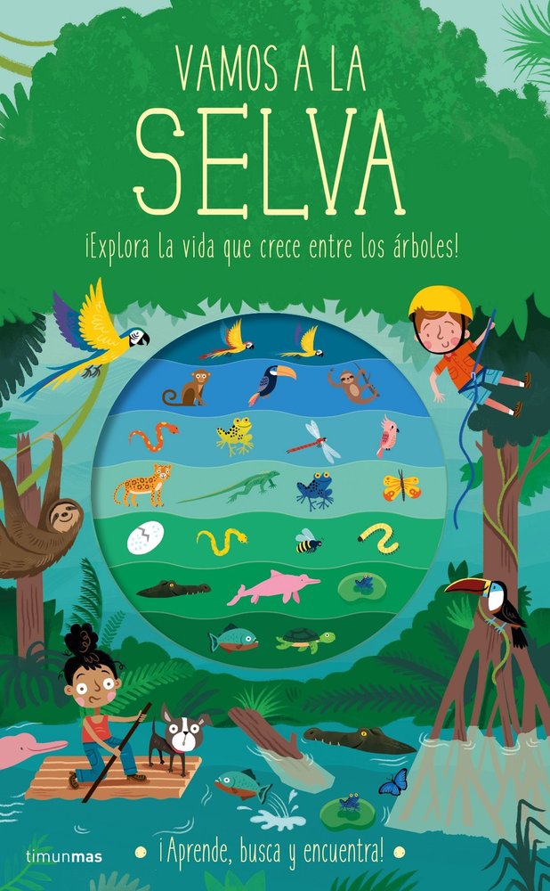Vamos a la selva, de Knapman, Timothy | portada del libro