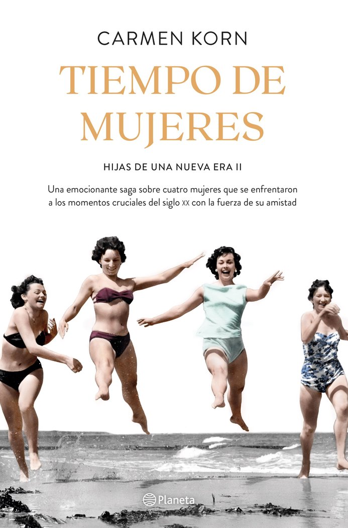 Tiempo de mujeres (Saga Hijas de una nueva era 2), de Korn, Carmen | portada del libro