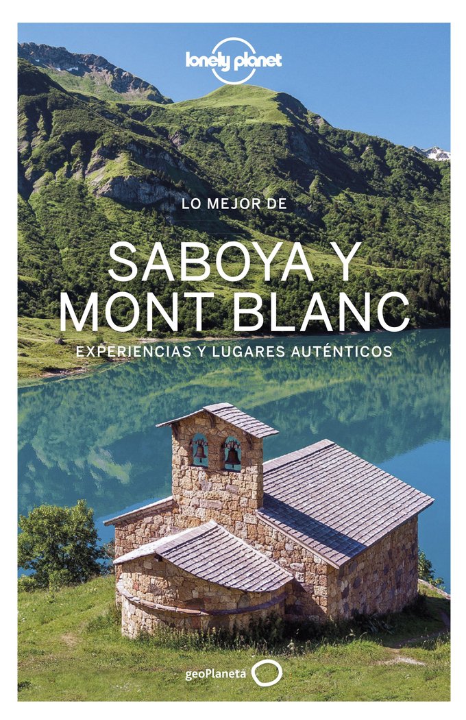 Lo mejor de Saboya Mont Blanc 1, de Angot, Claire | portada del libro