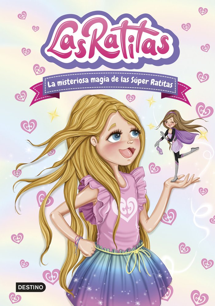Las Ratitas 3. La misteriosa magia de las Súper Ratitas, de Ratitas, Las | portada del libro