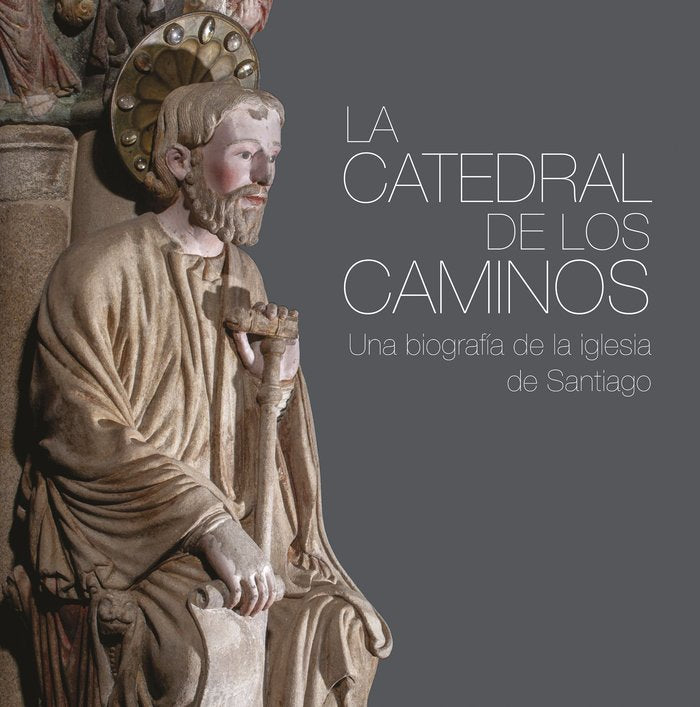 La catedral de los caminos, de Varios Autores | portada del libro