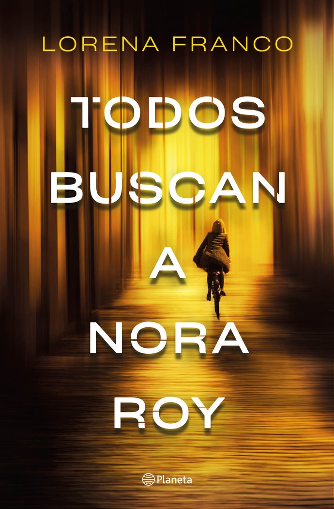 Todos buscan a Nora Roy, de Franco, Lorena | portada del libro